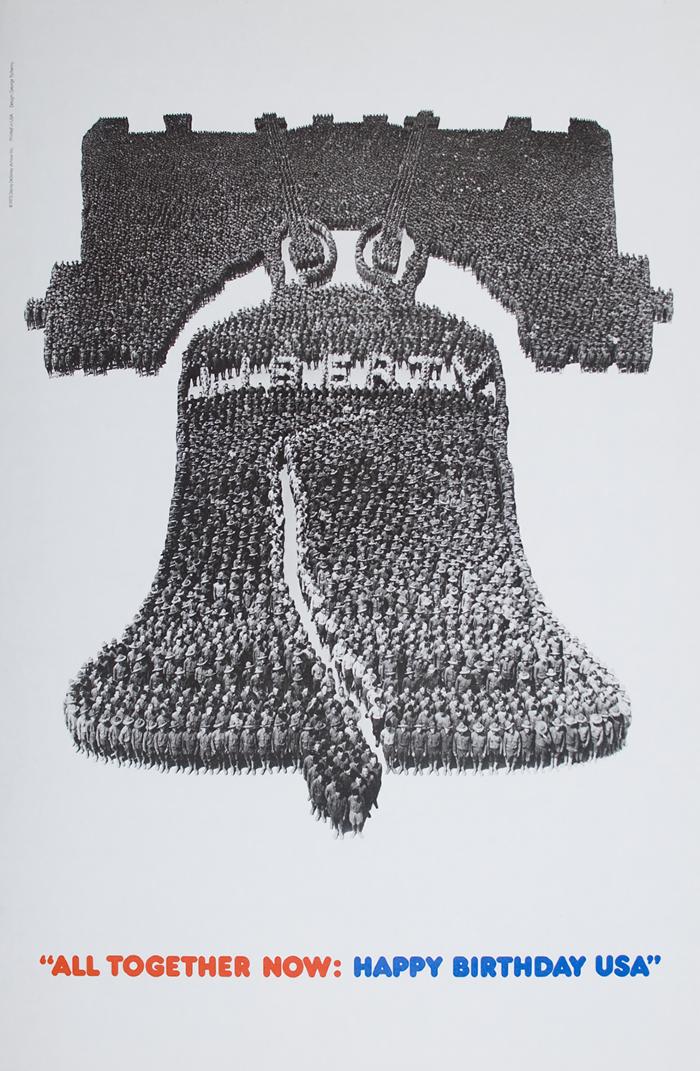 Posters depicts: Representation of Liberty Bell formed by crowd of people. Below is the text "All Together Now:" in red and "Happy Birthday USA" in blue.