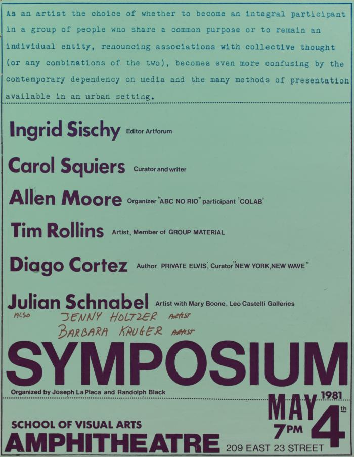 Posters depicts: Light green poster with event information and participant names in dark purple type. Diego Cortez's first name is misspelled "Diago"; Alan Moore's first name is misspelled "Allen"; inserted by hand are "Jenny Holtzer artist" and "Barbara Kruger artist"