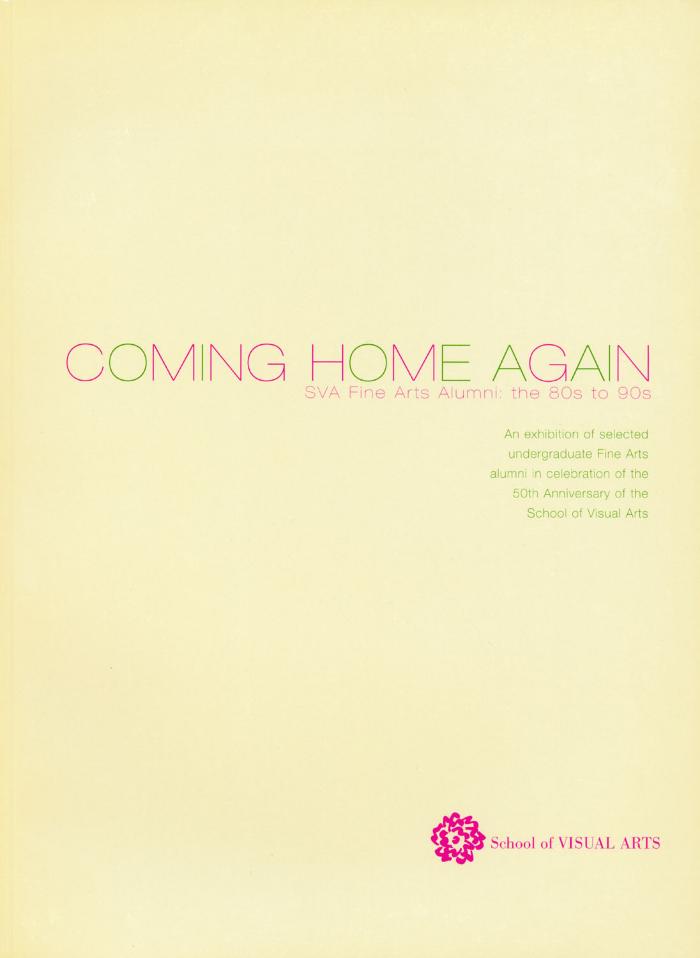 Bulletins and catalogs depicts: Cover of catalog for Coming Home Again exhibition