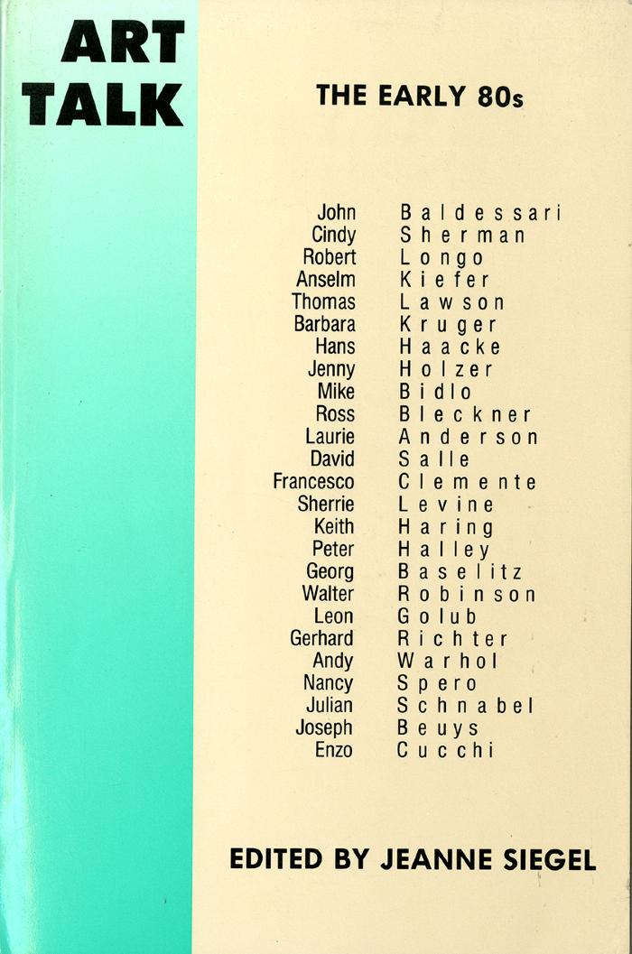 Books depicts: Art Talk: The Early 80s. New York: Da Capo Press, 1988