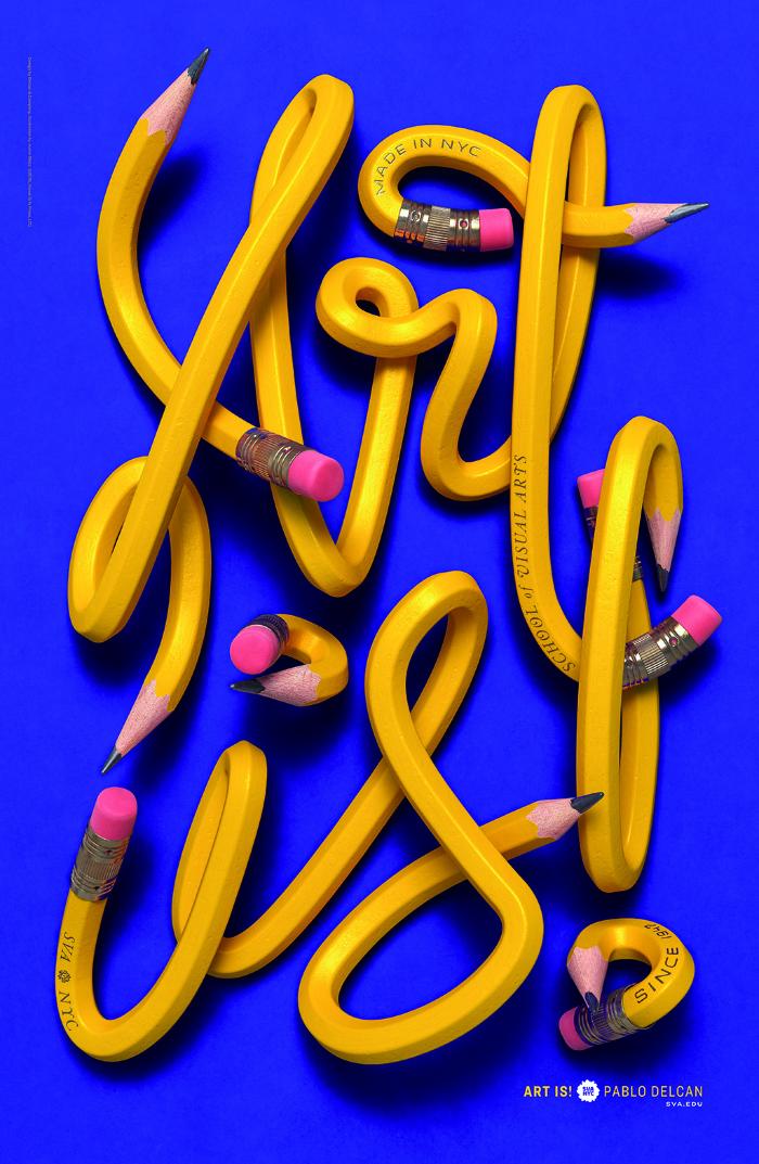 Posters depicts: Pencils on a blue background bent and twisted to spell "Art Is!"