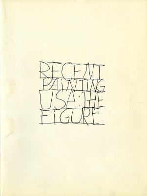 Exhibition Catalogues depicts: "Recent Painting USA: The Figure" handwritten very messily on a piece of paper 