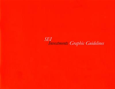 Logos and identities, Graphic Standards Manuals depicts: "SEI Investments Graphic Guidelines" written in cursive on a red background, "Investments" is in black while the rest of the text is in white