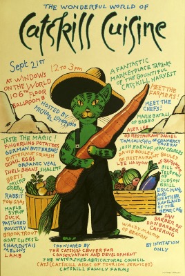 Posters depicts: Cat wearing overalls and a hat, holding a large carrot. Handwritten script all over the poster describe an event supporting Catskills food.