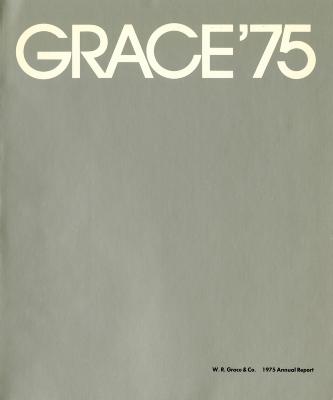 Annual Reports and Corporate Communications depicts: "Grace '75" in white text on a gray background 