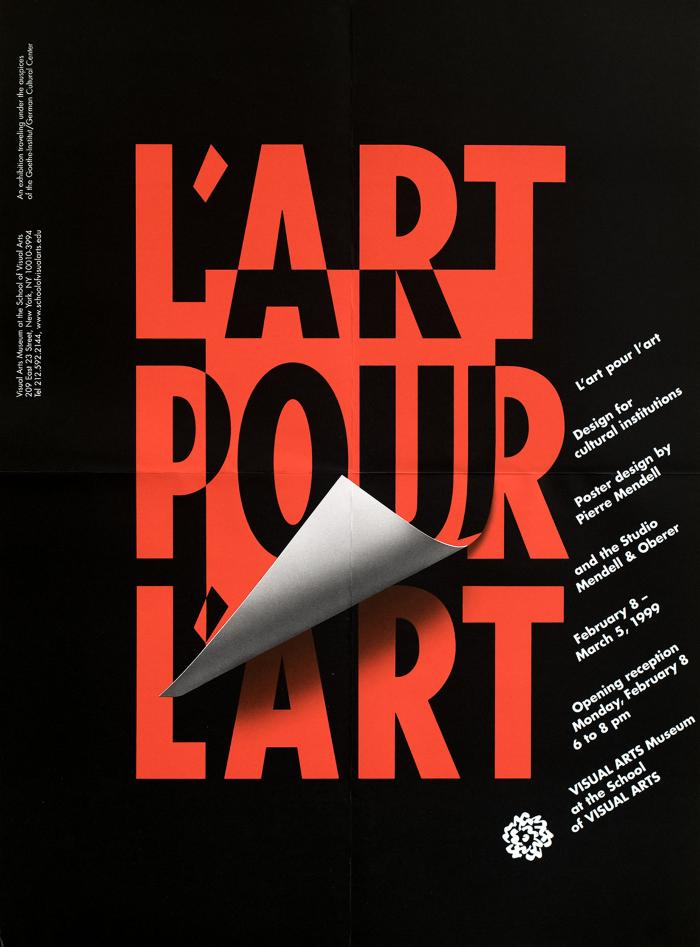 Posters depicts: Poster for L'art pour L'art: Design for Cultural Institutions: The Art of Pierre Mendell