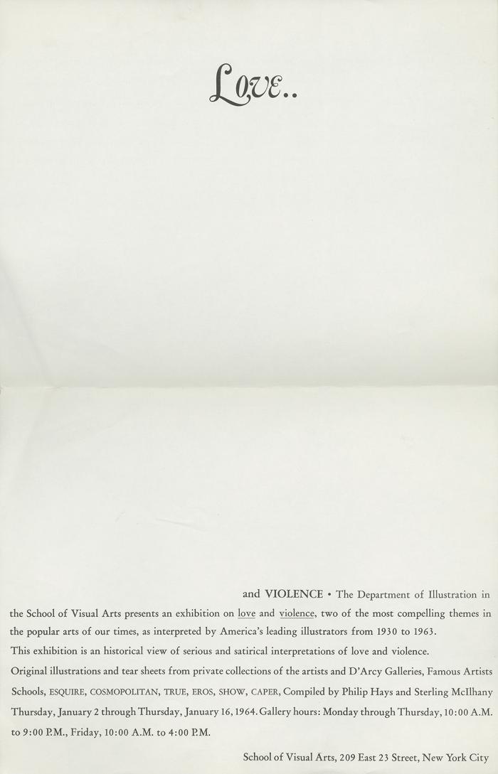 Posters depicts: The word love and two dots in a script typeface at the top of the poster, far below are the words and violence followed by exhibition details
