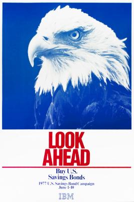 Posters depicts: Head of an eagle printed in blue ink, below is the phrase "Look Ahead" in red text