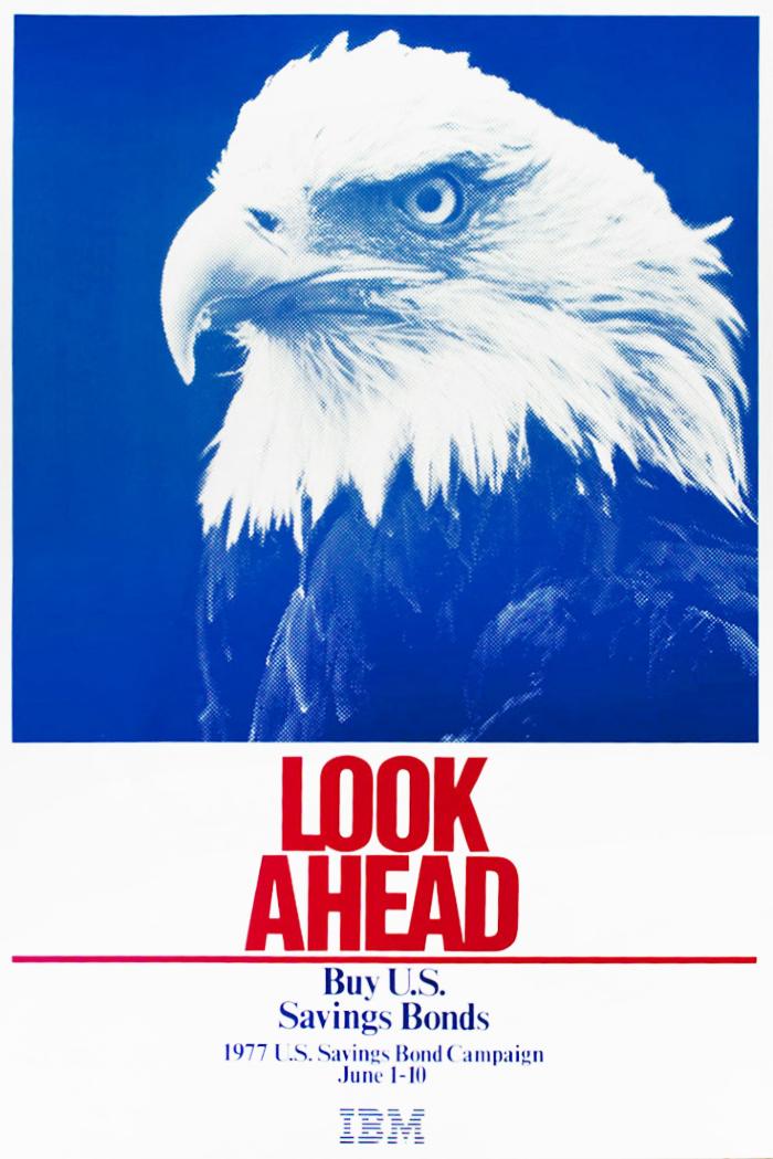 Posters depicts: Head of an eagle printed in blue ink, below is the phrase "Look Ahead" in red text