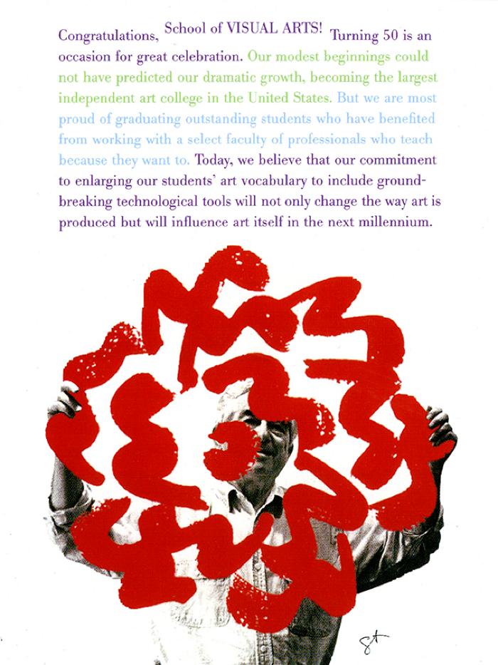 Posters depicts: Under congratulatory paragraph, George Tscherny holding up in front of him a large version of the red SVA flower he designed.