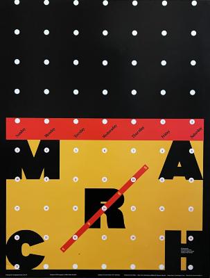Posters depicts: Top half of the poster is white dots on a black background. Bottom half is the letters M, A, R, C, H in four corners and the center.