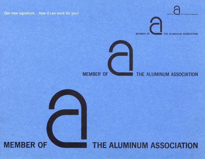 Graphic Standards Manuals, Logos and identities depicts: "Member of the Aluminum Association" with a large lower case "A" in the middle are repeated four times, each getting a bit smaller 