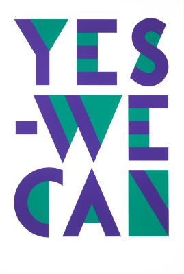 Posters depicts: The phrase "yes we can" in aqua and purple stylized typeface