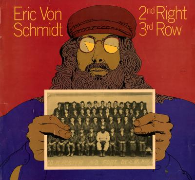 Album Covers depicts: Illustration of Eric Von Schmidt with flowing hair, beard, red hat and sunglasses. He's holding a photo of group of men.
