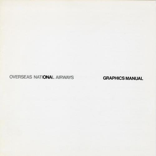 Graphic Standards Manuals, Logos and identities depicts: "Overseas National Airways" Graphics Manual printed in the center of a piece of paper