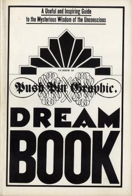 Serial Publications depicts: Push Pin Graphic cover with Dream Book in Art Deco style type.