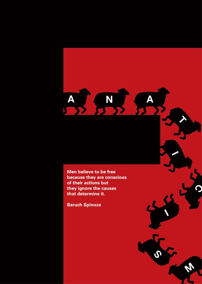 Posters depicts: Silhouette drawing of a line of sheep walking off a cliff, each sheep has a letter on it that spells out "Fanaticism: