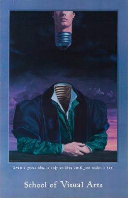 Posters depicts: Even a Great Idea Is Only an Idea Until You Make It Real