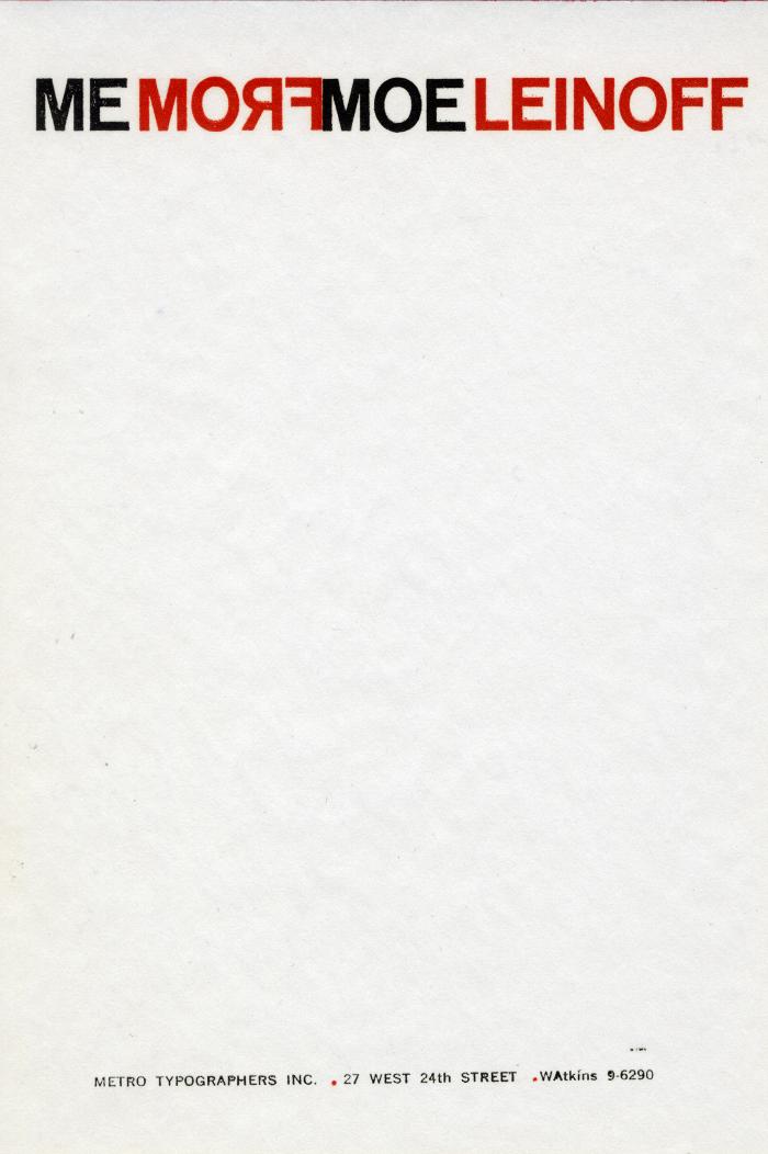 Letterheads/Stationery depicts: Notepad paper with black and red letters on the top spelling "MEMORF MOE LEINOFF"