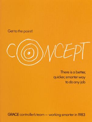 Posters depicts: Orange poster with the sentence "Get to the point! Concept. There is a better, quicker, smarter way to do any job." The word "concept" is handwritten in messy chalk-like print. The 'O' in "concept" is styled as a target.