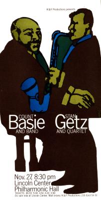 Posters depicts: K & F Productions/Lincoln Center. Basie and Getz