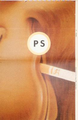 Posters depicts: Large close-up of Joe Camel mouth with cigarette with a large white circle with the letters "PS" in the center