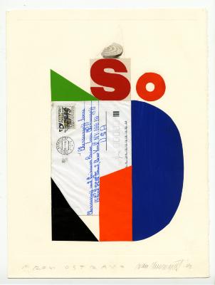 Original Art depicts: collage made from letter sent from Czech Republic with colored shapes forming a vaguely 'D' shape, with the word "So" in red and orange letters above