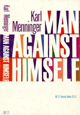 Book Covers depicts: "MAN AGAINST HIMSELF" cut out into multicolor rectangles.
