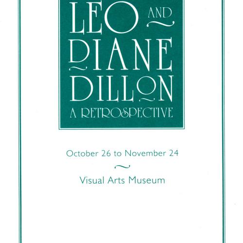 Programs depicts: Cover of brochure with title, dates, and location for Leo and Diane Dillon: A Retrospective