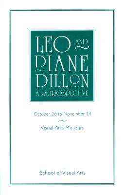 Programs depicts: Cover of brochure with title, dates, and location for Leo and Diane Dillon: A Retrospective