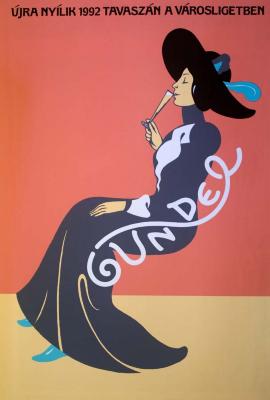 Posters depicts: Woman in large black hat and long gray dress sitting on Gundel logo like a chair. Background is peach and yellow.