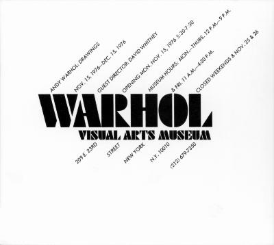 Announcements and invitations depicts: Warhol name in center with information about the exhibition displayed in diagonal lines