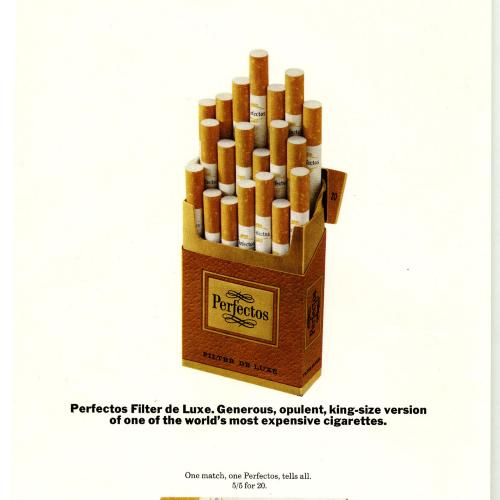 Advertisements depicts: Open pack of Perfectos brand cigarettes, all slightly pulled out to varying lengths. Below is a single cigarette and match 