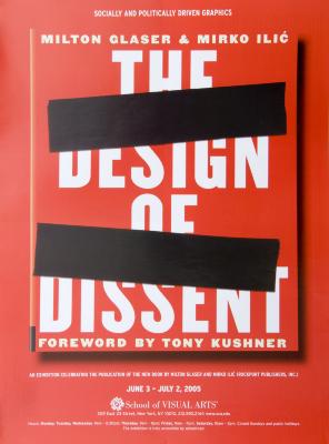 Posters depicts: The design of Dissent is written with white text on a red background, two black blocks partially cover the text