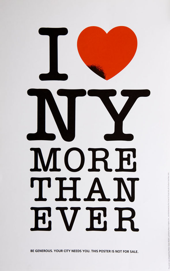 Red and black text against white, reading 'I Love NY More Than Ever'. Bottom text reads 'Be generous. Your city needs you. This poster is not for sale.'