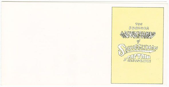 Yellow and white panel against white background; reading "The Further Adventures of Squigglyman and Captain Cross-hatch"